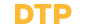 DTP
